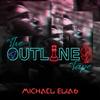 Outlines(feat. Otitis) - Michael Elias&Otitis