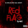 Red Flag (Explicit) - Ty Naps