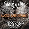 Wolverine - Shelco Garcia&Mamushka&Tica Rey