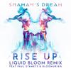 Rise Up(feat. Paul Stamets & Bloomurian) (Liquid Bloom Remix) - Shaman's Dream&Liquid Bloom&Paul Stamets&Bloomurian