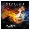 Violence (Original Mix) - Pessto&Nile