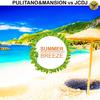 Summer Breeze - Pulitano&Mansion&JCDJ