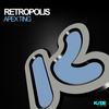 Apex Ting (Original Mix) - Retropolis