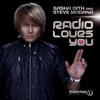 Radio Loves You (Club Mix Edit) - Sasha Dith&Steve Modana