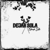 Dejar Sola - Eduardo Solis