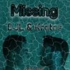Missing - DJL&Kratos&Jan-Luca Ulber&Sidharth Kanchan