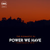 Power We have (Nostalgic Mix) - The Elemantic DJ