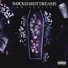 Wockhardt Dreams (Explicit) - No Vanity