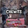 Chewits - Aligned Vision&Ayy Ess