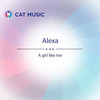 A Girl Like Me - Alexa&Alexa Niculae