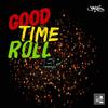 Good Time Roll - Jakes