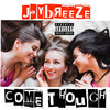 Come Through (Explicit) - JayBreeze