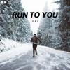 Run To You (8D Audio) - Opi&8D Audio&8D Tunes