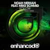 Follow (Original Mix) - Mike Schmid&Noah Neiman