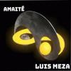 Amaité - Luis Meza