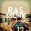 Skunk with U(feat. Jazz P) - Ras Skunk&Jazz P