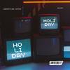 HOLIDAY! (feat. DBC & SayFar) (Explicit) - Lindokay&DBC&Sayfar