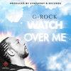 Watch over Me - G-Rock&G Rock