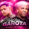 Garota - Mc Reizin&Mc Gabzin