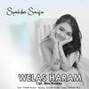 Welas Haram - Syahiba Saufa