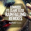 Rain Falling (Danger Danger Remix) - Clare Elise&LowKiss