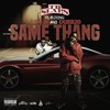 Same Thang (Explicit) - TD Slaps&J. Stalin&Dubb 20