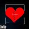 Broken (Explicit) - Emjay