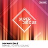 Travel to the Sound (Original Mix) - Devante (NL)&Adri Block