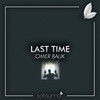 Last Time - Ömer Balık&Satsuma Music