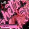 Too Late - İskorbeatz&TBT Prod.
