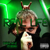 Real Life (Explicit) - Saber Wolf&Benny