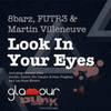 8Barz & FUTR3 & Martin Villeneuve - Look In Your Eyes (Guiddo Remix) - Shark