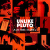 Adios (Explicit) - Unlike Pluto