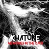 Memories in the Dark - Khatune