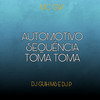Automotivo Sequencia Toma Toma - DJ Guih MS&MC GW