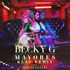 Mayores (KLAP Remix) - Becky G&Lucas Lucco