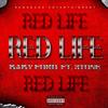 RED LIFE(feat. 3TONE) (Explicit) - Baby Ford&3tone