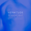 Searchlight (Zdot & Krunchie Remix|Explicit) - Hermitude&Yeo&Trim
