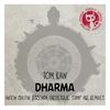 Dharma (Stamp Art Remix) - Tom Rain