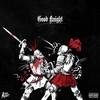 Good Knight (Explicit) - Kirk Knight&Joey Bada$$&Flatbush Zombies&Dizzy Wright