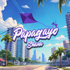 Papagayo - ShaNa