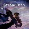 Sex.Sax.Deep (Original Mix) - Daryus