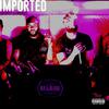IMPORTED (Explicit) - Lew Kato&DJ Papercuts
