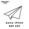 Auto-Pilot (Explicit) - Rome&SDF