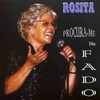Mas Falta-me A Tua Mão - Rosita