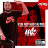 Vem Novinho Safado(feat. MC Mazzoni)(Arrocha ) (Explicit) - DJ MK o Mlk Sinistro