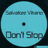 Don't Stop (The Long Journey Of The House Head Mix) - Salvatore Vitrano