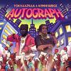 Autograph (feat. Yokillazilla) (Explicit) - KiddxSurge&Yokillazilla