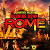 Burning Down Rome - Courtney Melody