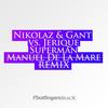 Superman (Radio Mix) - Nikolaz&Gant&jerique